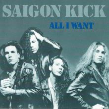 SAIGON KICK - All I Want (Promo) CD'S