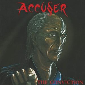 ACCUSER - THE CONVICTION (+3 BONUS TRACKS) CD (NEW)