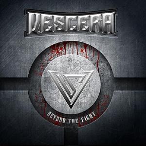 VESCERA - BEYOND THE FIGHT CD (NEW)