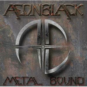 AEONBLACK - METAL BOUND (LTD EDITION 200 HAND-NUMBERED COPIES) LP (NEW)