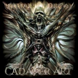 MORTAL DECAY - CADAVER ART CD