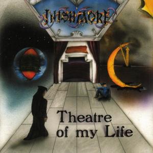 INISHMORE - THEATRE OF MY LIFE CD