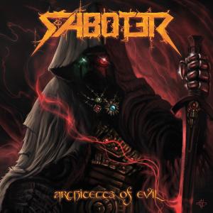 PRE-ORDER: SABOTER - ARCHITECTS OF EVIL LP (NEW)