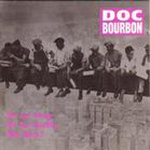DOC BOURBON - WE ARE YOUNG...CD