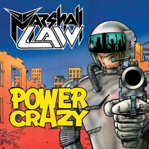 MARSHALL LAW - POWER CRAZY (LTD EDITION 400 COPIES) CD (NEW)