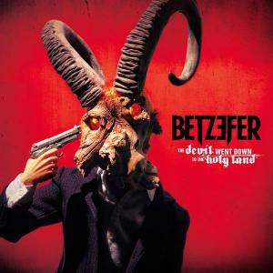 BETZEFER - THE DEVIL WENT DOWN TO THE HOLY LAND CD