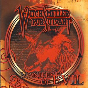 WITCHSMELLER PURSUIVANT : MANIFEST OF EVIL CD (NEW)