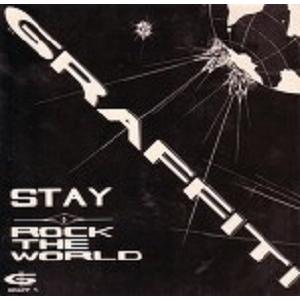 GRAFFITI - STAY/ROCK THE WORLD 7"