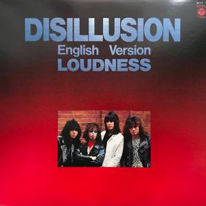 LOUDNESS - Disillusion - English Version (Japan Edition) LP