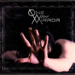 ONE-WAY MIRROR - Same (Digipak) CD