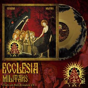 ECCLESIA - Ecclesia Militans (Ltd 250  Black & Gold, Gatefold) LP