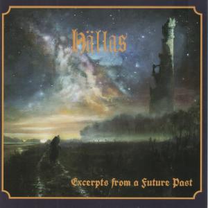 HALLAS - Excerpts From A Future Past CD