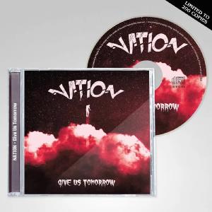 NATION - Give Us Tomorrow (Ltd 200) CD