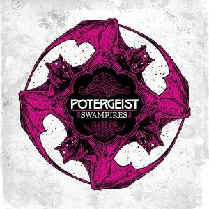POTERGEIST - Swampires CD 