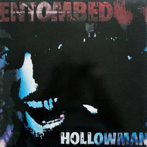 ENTOMBED - Hollowman 12''