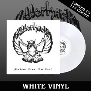 KILLERHAWK - Shadows From The Past (Ltd 115  White, Hand-Numbered) LP
