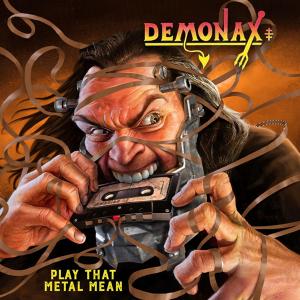 DEMONAX - Play That Metal Mean (Ltd  500) CD
