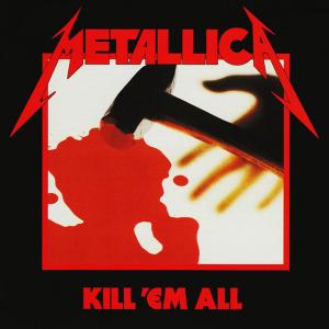 METALLICA - Kill 'Em All (Digisleeve) CD