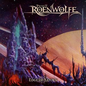 PROJECT ROENWOLFE - Edge Of Saturn CD