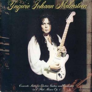 YNGWIE JOHANN MALMSTEEN - Concerto Suite For Electric Guitar And Orchestra In E Flat Minor Op.1 CD