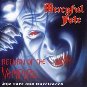 MERCYFUL FATE - Return Of The Vampire (First Edition) CD