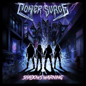POWER SURGE - Shadows Warning (Ltd 250) LP