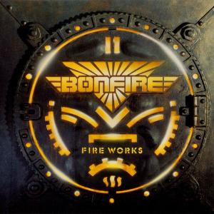 BONFIRE - Fire Works CD