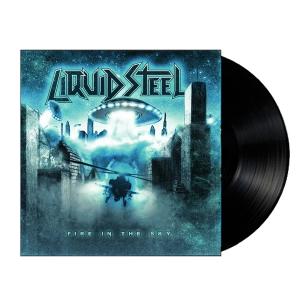 LIQUID STEEL - Fire In The Sky (Ltd 300) LP
