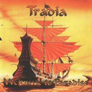 TRADIA - Welcome To Paradise CD
