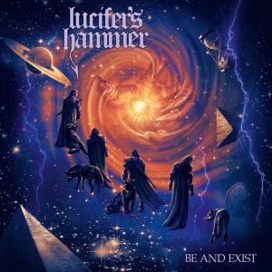 LUCIFER'S HAMMER - Be And Exist CD