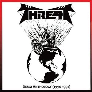 THREAT - Demo Anthology 1990-1991 (Ltd 500 / Hand-Numbered) CD
