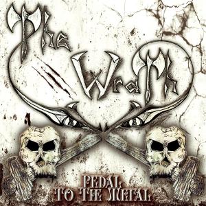 THE WRATH - Pedal To The Metal (Ltd 500  Hand Numbered) CD