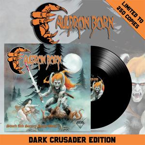 CAULDRON BORN - Sword And Sorcery Heavy Metal (Ltd 250  180gr, Black) LP