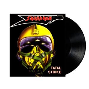 SQUADRON - Fatal Strike (Ltd 150 / Hand Numbered) LP