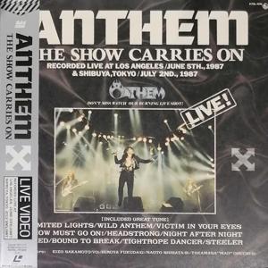 ANTHEM - The Show Carries On! (Japan Edition Laser Disc, Incl. OBI, K78L-1016) LD