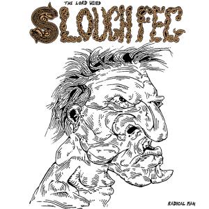 THE LORD WEIRD SLOUGH FEG - Radical Man (US Import) CD