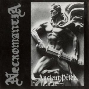 NECROMANTIA - Ancient Pride EP (Digipak) MCD
