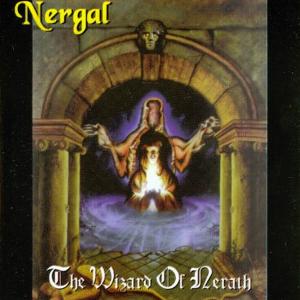 NERGAL - The Wizard Of Nerath LP