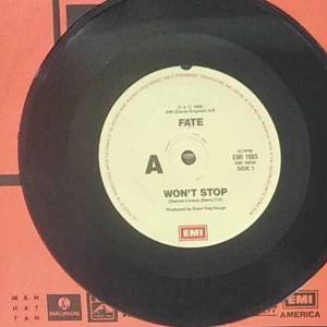 FATE - Won't Stop 7"