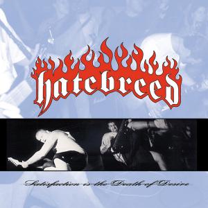 HATEBREED - Satisfaction Is The Death Of Desire (Red Vinyl) LP