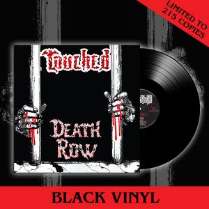 TOUCHED - Death Row (Ltd 215  Hand-Numbered, Black) LP