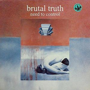 BRUTAL TRUTH - Need To Control (Ltd Edition Box Set Incl.: 4", 5", 6", 7", 8", 9" Vinyls) BOX SET