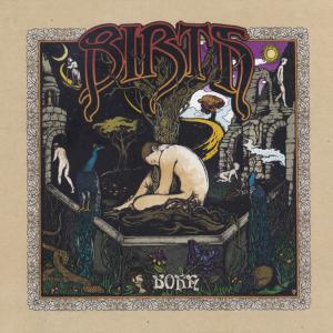 BIRTH - Born (Digipal) CD