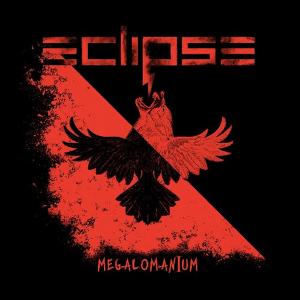 ECLIPSE - Megalomanium (Digisleeve) CD
