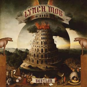 LYNCH MOB - Babylon CD