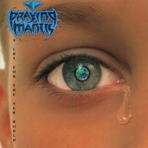 PRAYING MANTIS - A Cry For The New World (First UK Edition) CD
