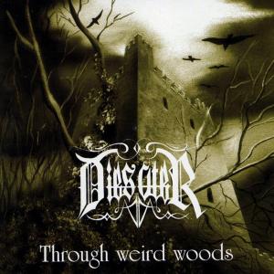 DIES ATER - Through Weird Woods CD