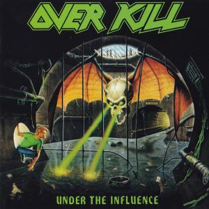 OVERKILL - Under The Influence (Slipcase) CD