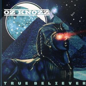 OZ KNOZZ - True Believer (Private Press, Sealed Copy) CD