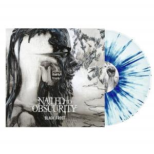 NAILED TO OBSCURITY - Black Frost (Ltd 965  White With Blue Splatter, Gatefold) LP